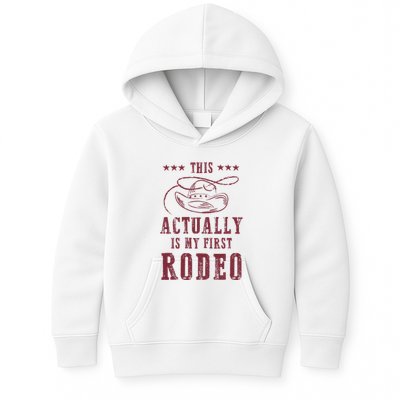 This Actually Is My First Rodeo Cowboy Kids Hoodie