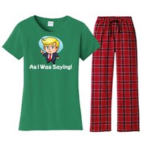 Trump As I Was Saying Trump Began His Speech Cartoon Figure Women's Flannel Pajama Set