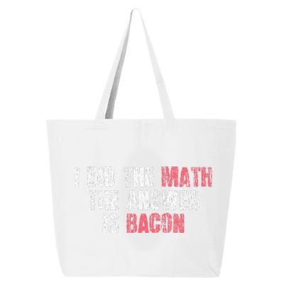 The Answer Is Bacon Funny Math Student Gift 25L Jumbo Tote