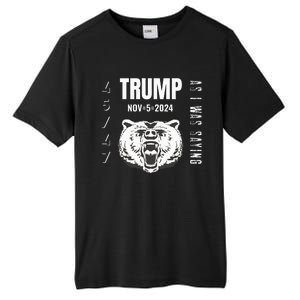 Trump As I Was Saying Trump Began His Speech Tall Fusion ChromaSoft Performance T-Shirt