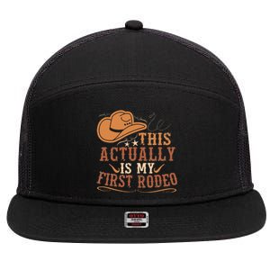 This Actually Is My First Rodeo Cowgirl Bronco Bucking 7 Panel Mesh Trucker Snapback Hat