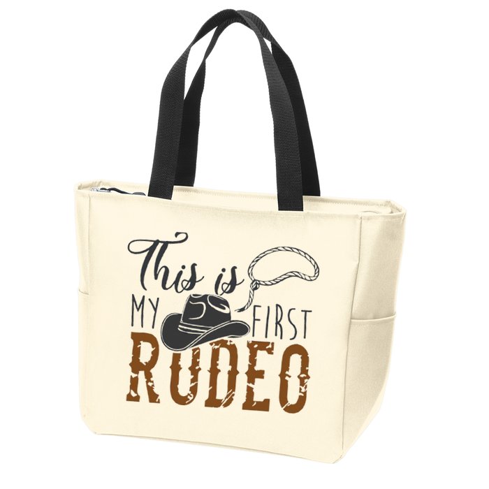 This Actually Is My First Rodeo Zip Tote Bag
