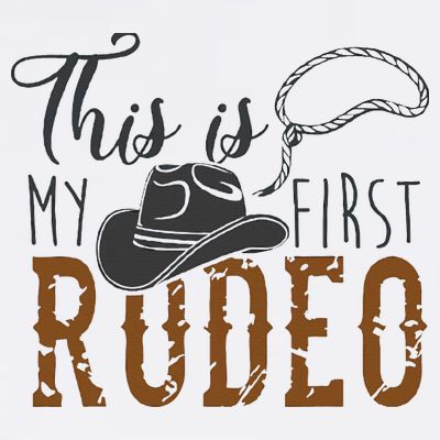 This Actually Is My First Rodeo T-Shirt
