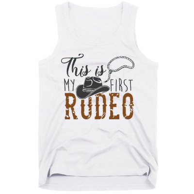 This Actually Is My First Rodeo Tank Top