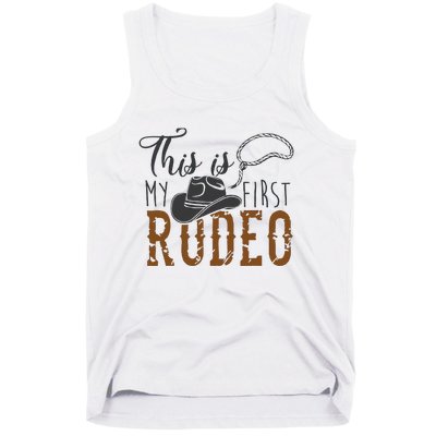 This Actually Is My First Rodeo Tank Top