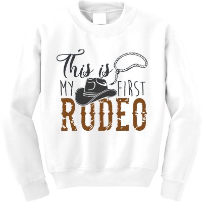 This Actually Is My First Rodeo Kids Sweatshirt