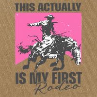 This Actually Is My First Rodeo Cotton Canvas Backpack