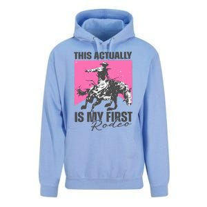 This Actually Is My First Rodeo Unisex Surf Hoodie