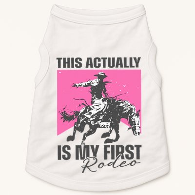 This Actually Is My First Rodeo Doggie Tank