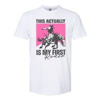 This Actually Is My First Rodeo Softstyle CVC T-Shirt