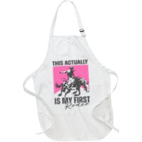 This Actually Is My First Rodeo Apron