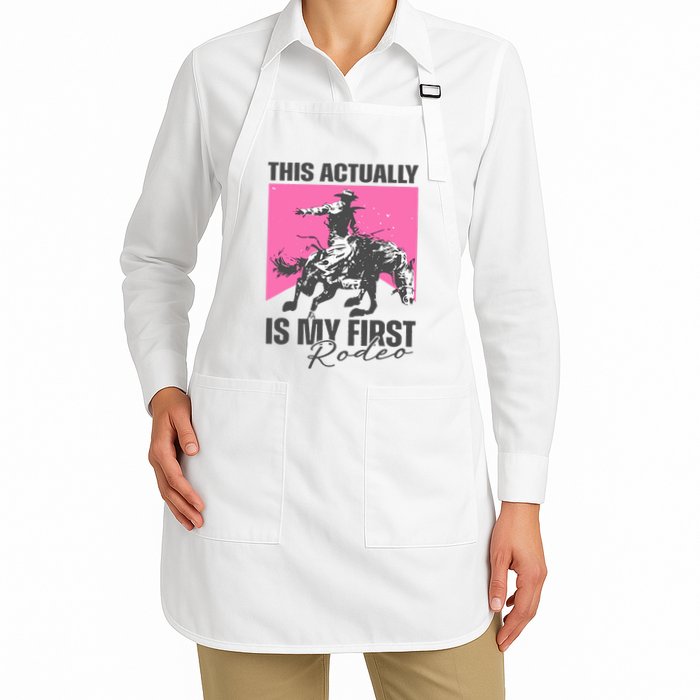 This Actually Is My First Rodeo Apron