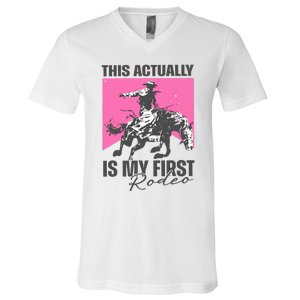 This Actually Is My First Rodeo V-Neck T-Shirt