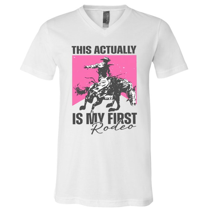 This Actually Is My First Rodeo V-Neck T-Shirt