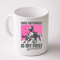 This Actually Is My First Rodeo Mug