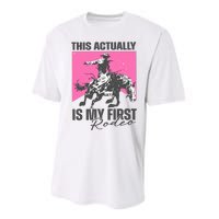 This Actually Is My First Rodeo Performance Sprint T-Shirt