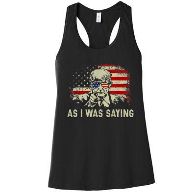 Trump As I Was Saying Trump His Speech Election Vote Women's Racerback Tank