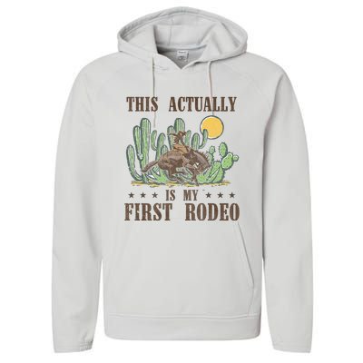 This Actually Is My First Rodeo Western Country Southern Performance Fleece Hoodie