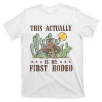 This Actually Is My First Rodeo Western Country Southern T-Shirt