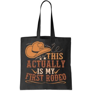 This Actually Is My First Rodeo Cowgirl Bronco Bucking Tote Bag