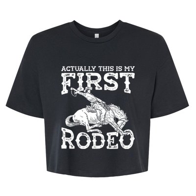 This Actually Is My First Rodeo Western Cowboy Country Life Bella+Canvas Jersey Crop Tee