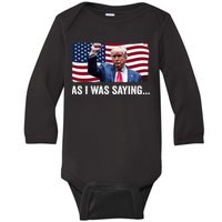 Trump As I Was Saying Trump His Speech Trump Vance Vintage Baby Long Sleeve Bodysuit