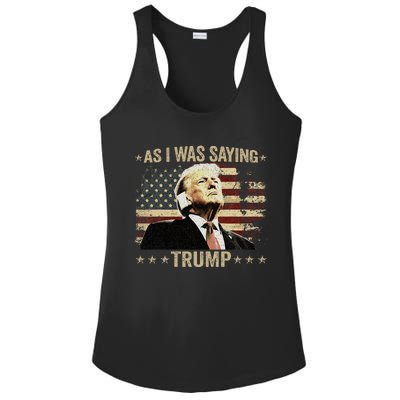 Trump As I Was Saying Trump His Speech Trump Vance Ladies PosiCharge Competitor Racerback Tank