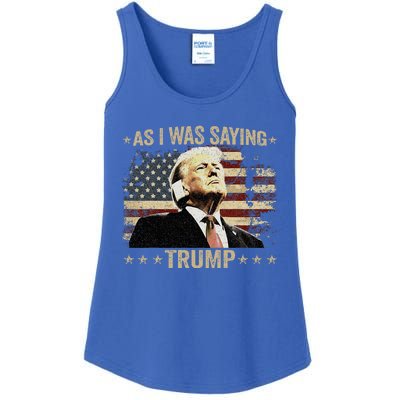 Trump As I Was Saying Trump His Speech Trump Vance Ladies Essential Tank