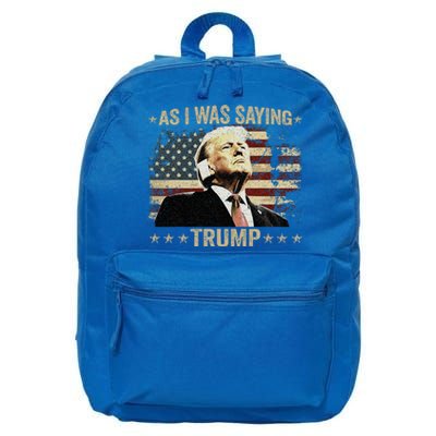 Trump As I Was Saying Trump His Speech Trump Vance 16 in Basic Backpack