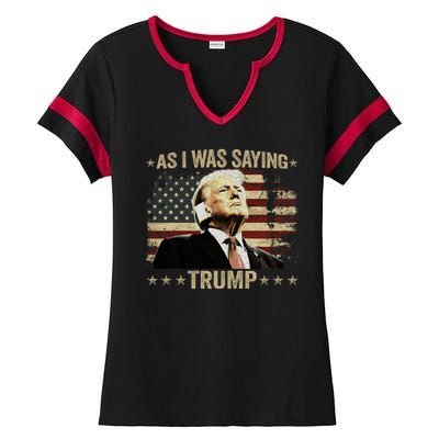 Trump As I Was Saying Trump His Speech Trump Vance Vintage Ladies Halftime Notch Neck Tee