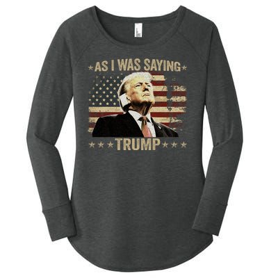 Trump As I Was Saying Trump His Speech Trump Vance Vintage Women's Perfect Tri Tunic Long Sleeve Shirt