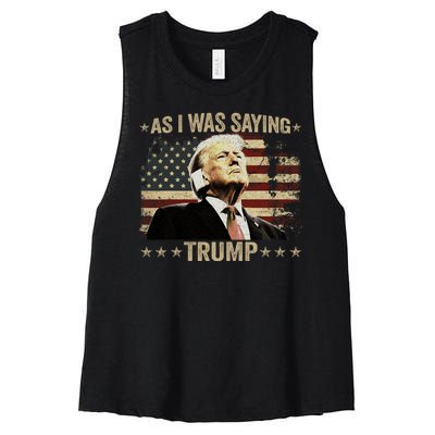 Trump As I Was Saying Trump His Speech Trump Vance Vintage Women's Racerback Cropped Tank