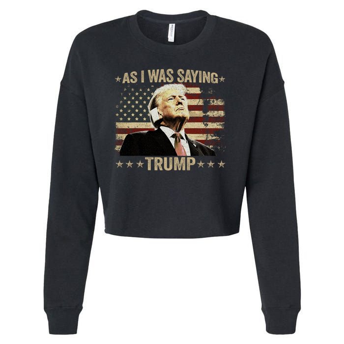 Trump As I Was Saying Trump His Speech Trump Vance Vintage Cropped Pullover Crew