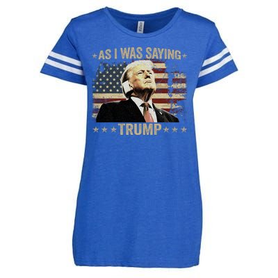 Trump As I Was Saying Trump His Speech Trump Vance Vintage Enza Ladies Jersey Football T-Shirt