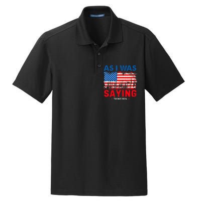 Trump As I Was Saying Trump His Speech Trump Vance Dry Zone Grid Polo