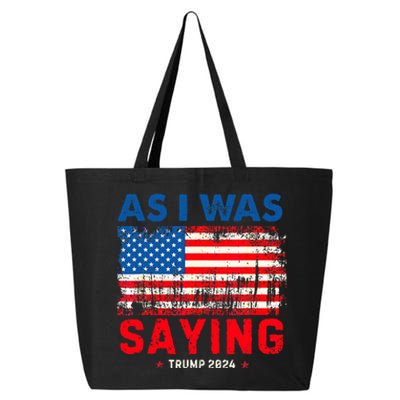 Trump As I Was Saying Trump His Speech Trump Vance 25L Jumbo Tote