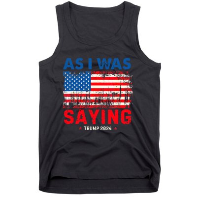 Trump As I Was Saying Trump His Speech Trump Vance Tank Top