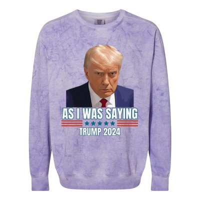 Trump As I Was Saying Trump His Speech Trump Vance Vintage Colorblast Crewneck Sweatshirt