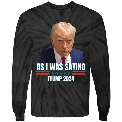 Trump As I Was Saying Trump His Speech Trump Vance Vintage Tie-Dye Long Sleeve Shirt