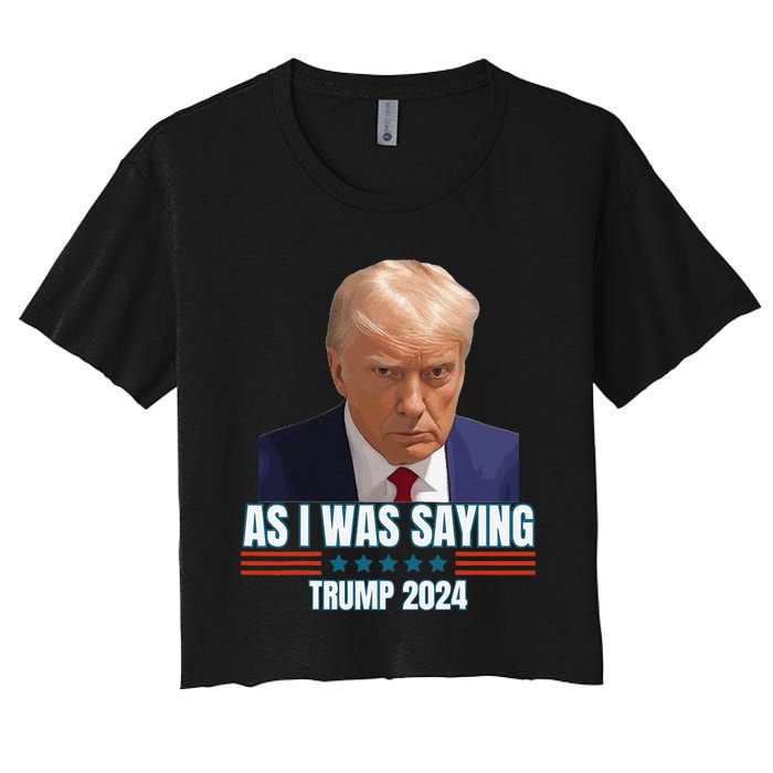 Trump As I Was Saying Trump His Speech Trump Vance Vintage Women's Crop Top Tee