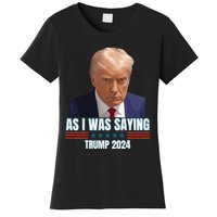 Trump As I Was Saying Trump His Speech Trump Vance Vintage Women's T-Shirt