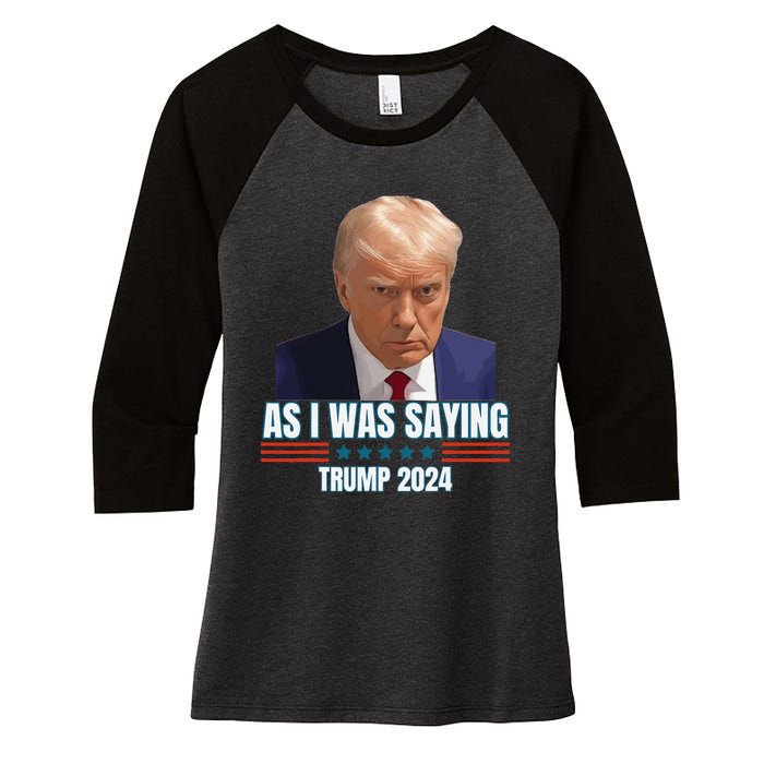 Trump As I Was Saying Trump His Speech Trump Vance Vintage Women's Tri-Blend 3/4-Sleeve Raglan Shirt