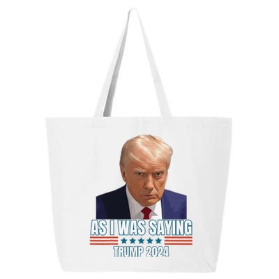 Trump As I Was Saying Trump His Speech Trump Vance Vintage 25L Jumbo Tote