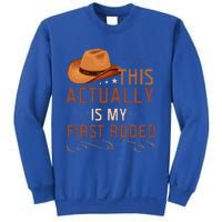 This Actually Is My First Rodeo Cowgirl Country Life Sweatshirt