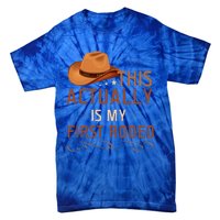 This Actually Is My First Rodeo Cowgirl Country Life Tie-Dye T-Shirt