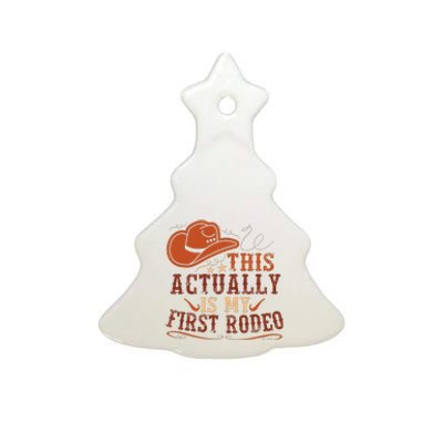 This Actually Is My First Rodeo Cowgirl Bucking Ceramic Tree Ornament