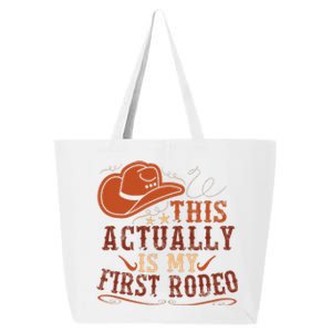 This Actually Is My First Rodeo Cowgirl Bucking 25L Jumbo Tote