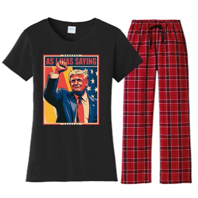 Trump As I Was Saying Trump His Speech Trump Vance Women's Flannel Pajama Set