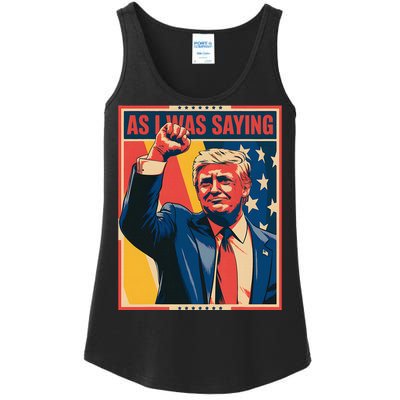 Trump As I Was Saying Trump His Speech Trump Vance Ladies Essential Tank