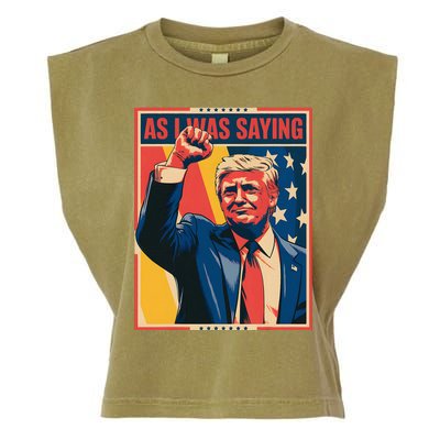 Trump As I Was Saying Trump His Speech Trump Vance Garment-Dyed Women's Muscle Tee